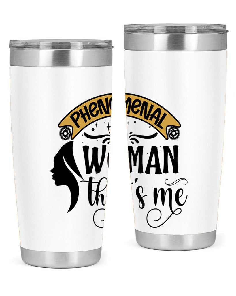 Phenomenal woman thats me Style 15#- women-girls- Tumbler