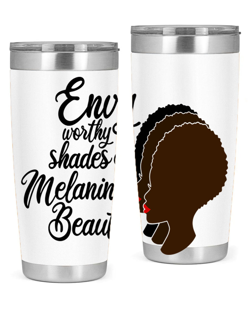 envy worth shades of melanin Style 39#- women-girls- Tumbler