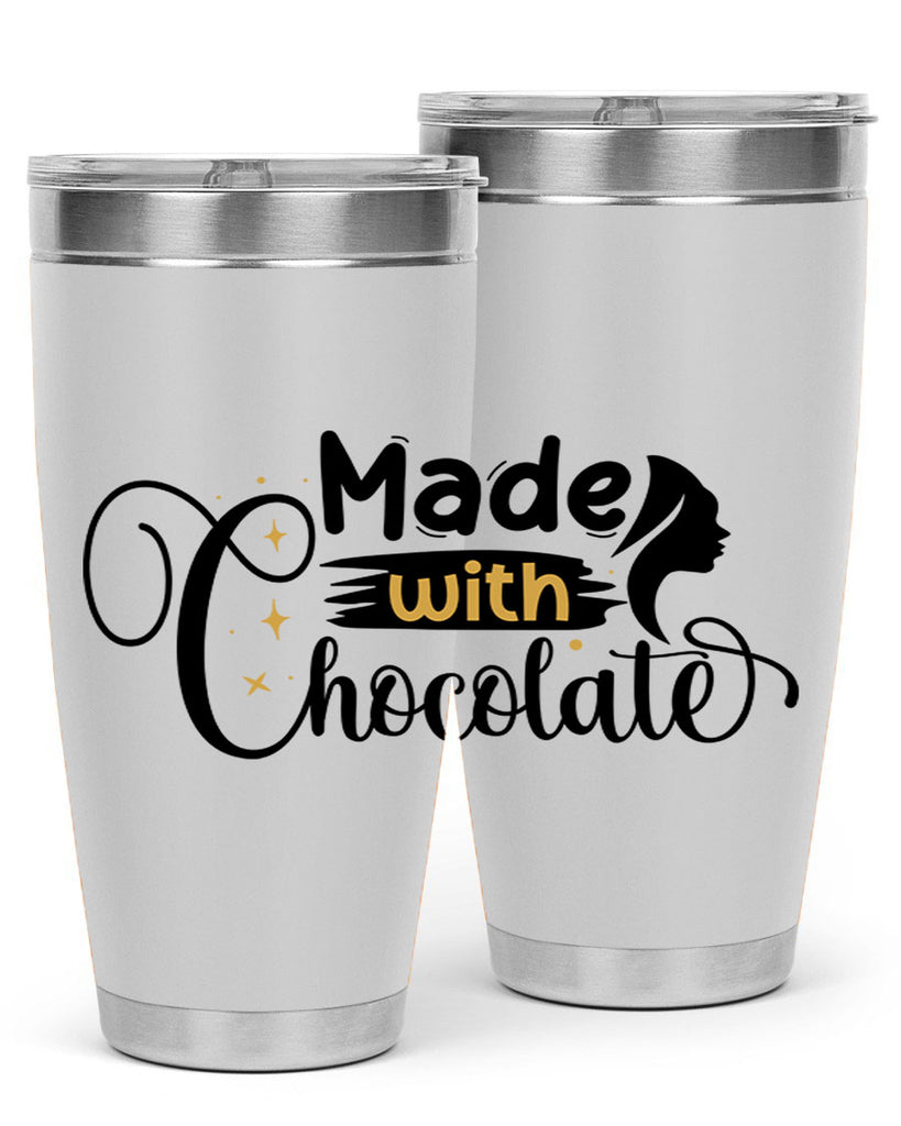 Made with chocolate Style 24#- women-girls- Tumbler