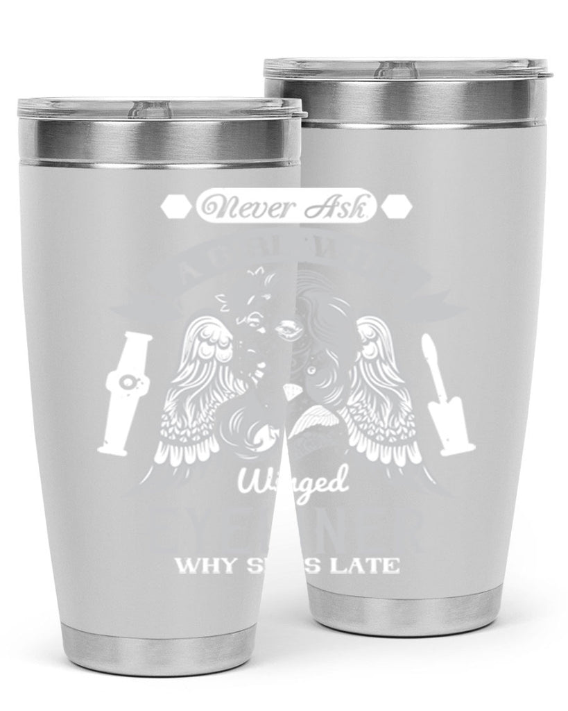 Never ask a girl with winged eyeliner why she’s late Style 189#- make up- Tumbler