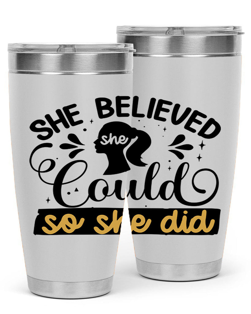 She believed she could she did Style 7#- women-girls- Tumbler