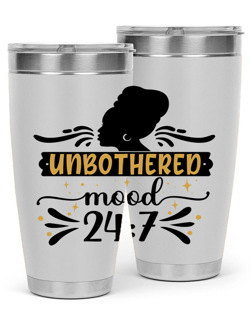 Unbothered mood Style 2#- women-girls- Tumbler