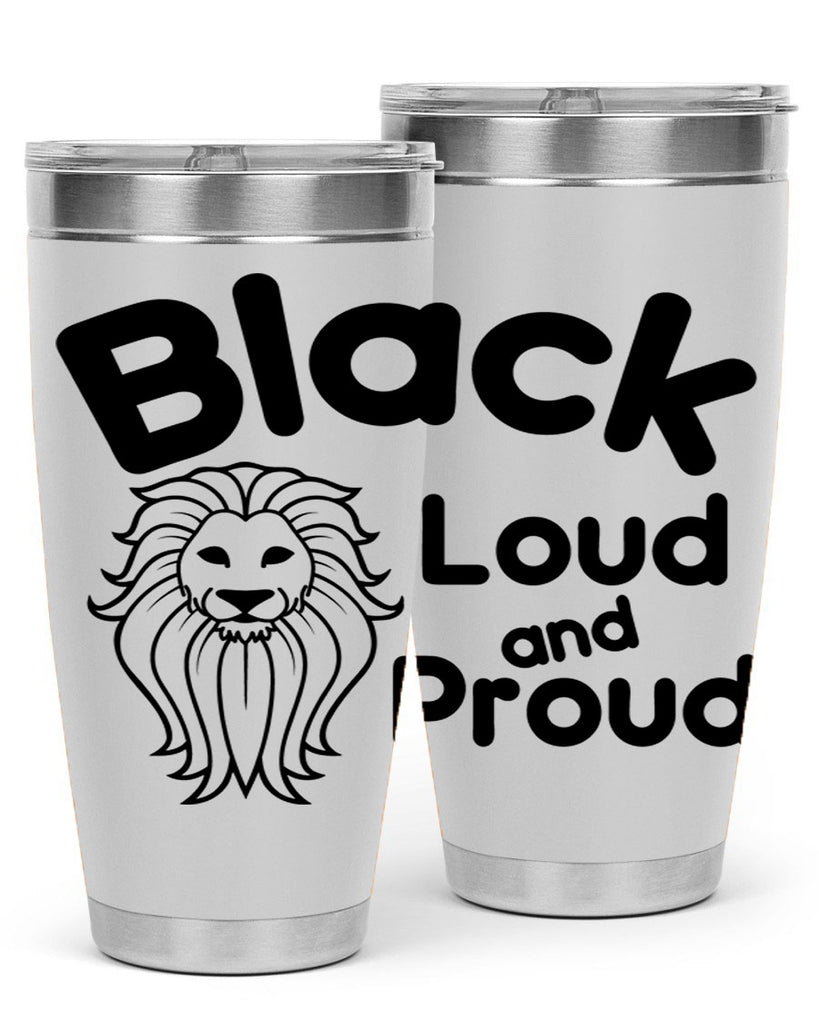 black loud and proud Style 57#- women-girls- Tumbler