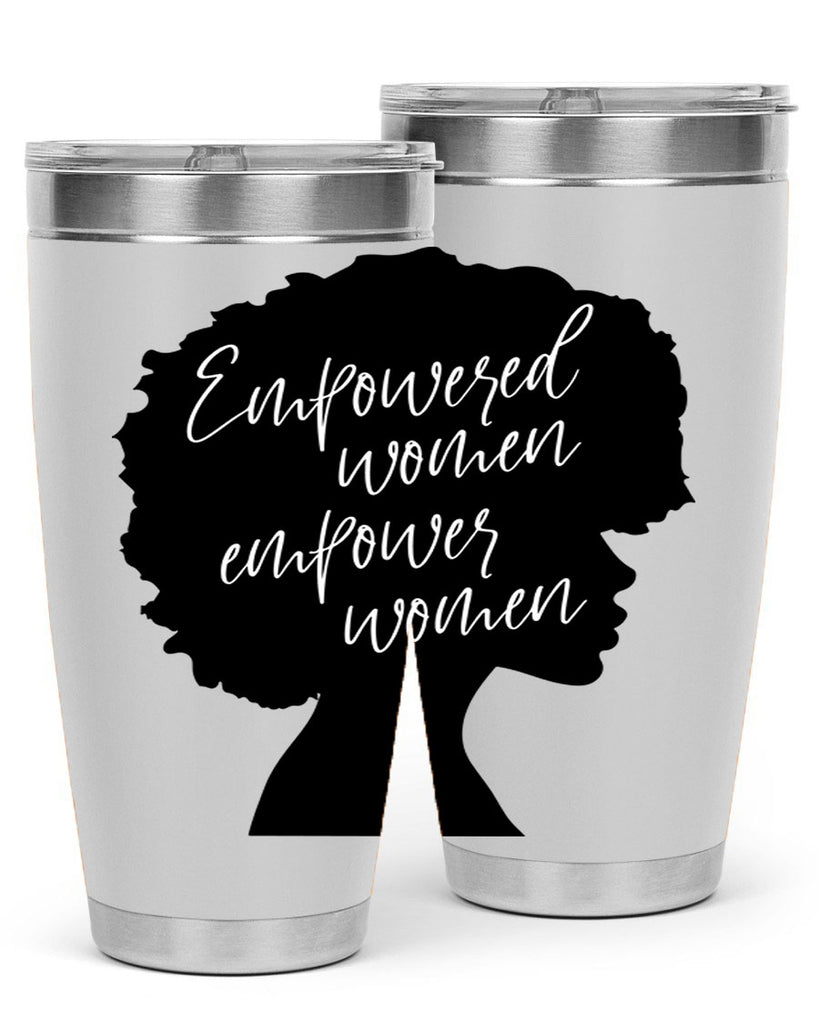 empowered women empower women 3#- women-girls- Tumbler