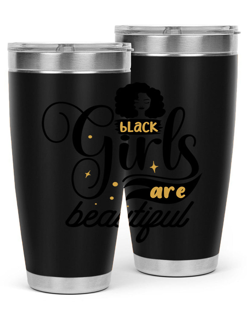 Black girls are beautiful Style 58#- women-girls- Tumbler