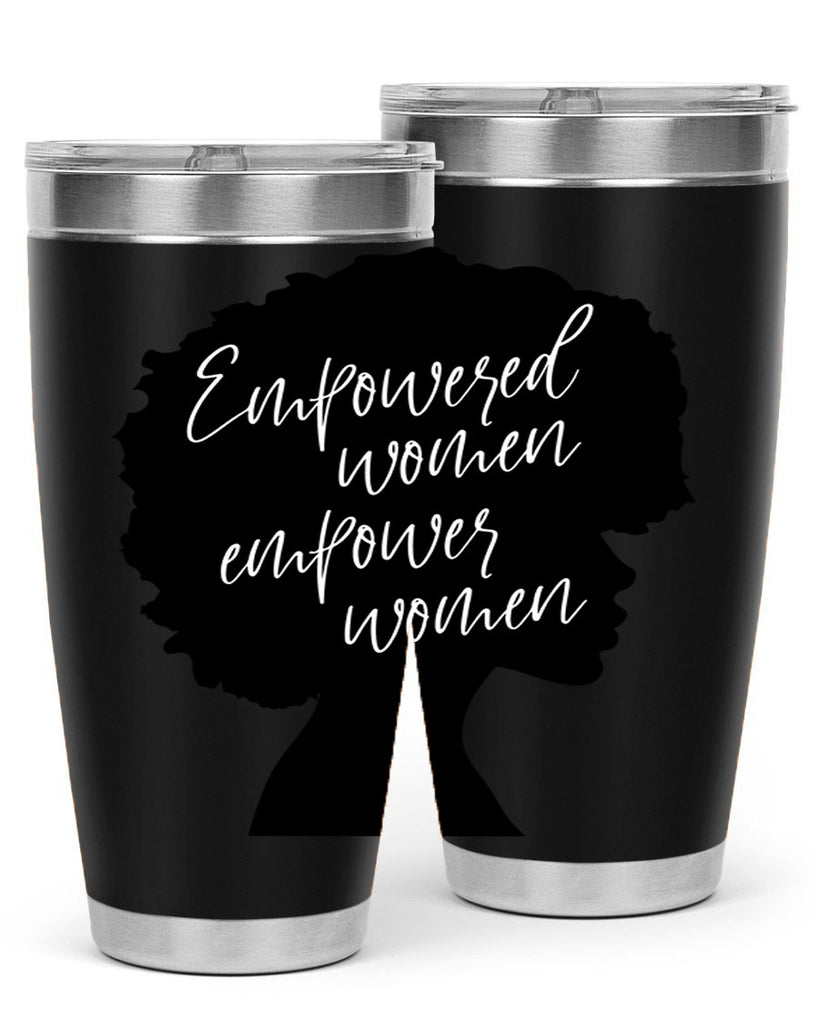 empowered women empower women 3#- women-girls- Tumbler