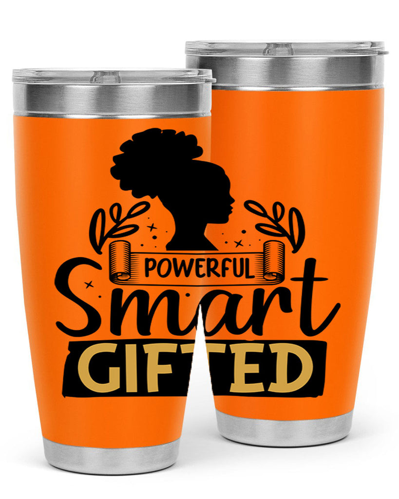 Powerful smart gifted Style 13#- women-girls- Tumbler