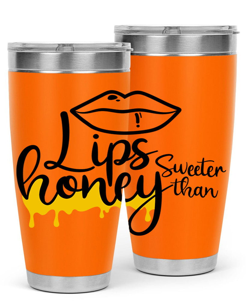 lips sweeter than honey Style 25#- women-girls- Tumbler