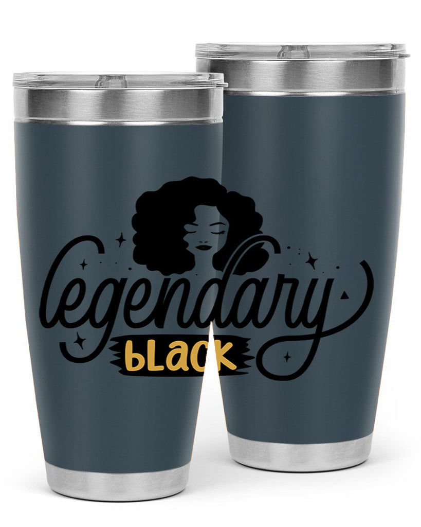 Legendary black Style 27#- women-girls- Tumbler