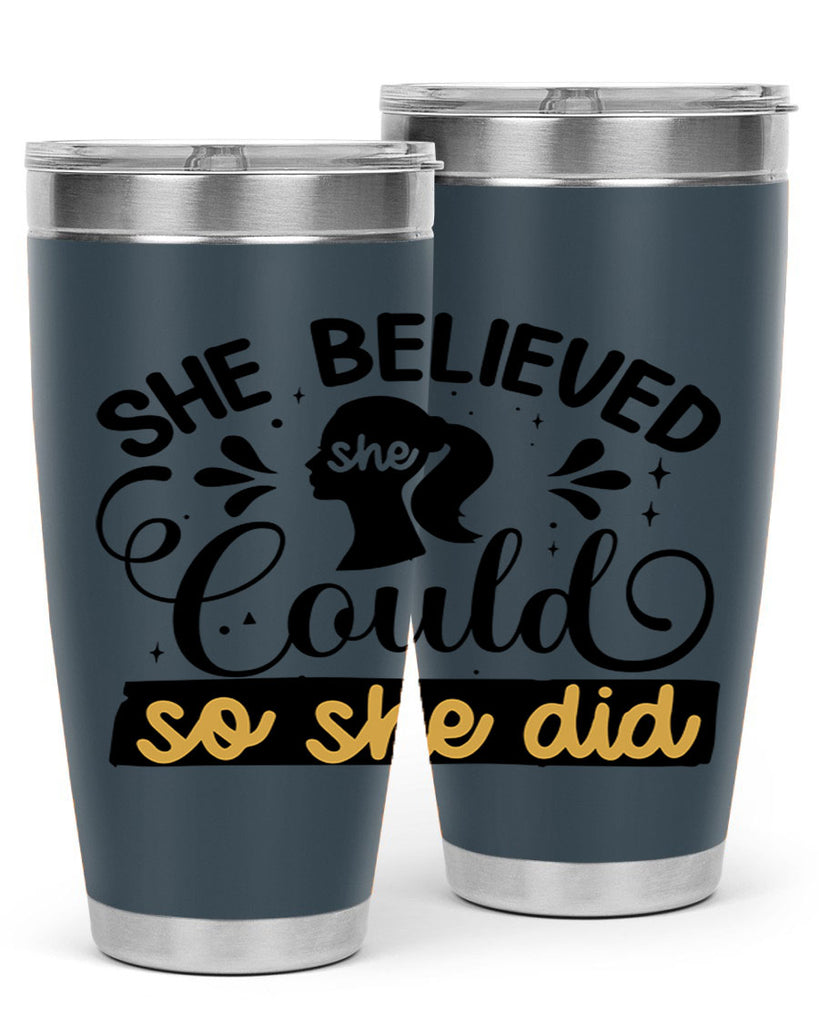 She believed she could she did Style 7#- women-girls- Tumbler