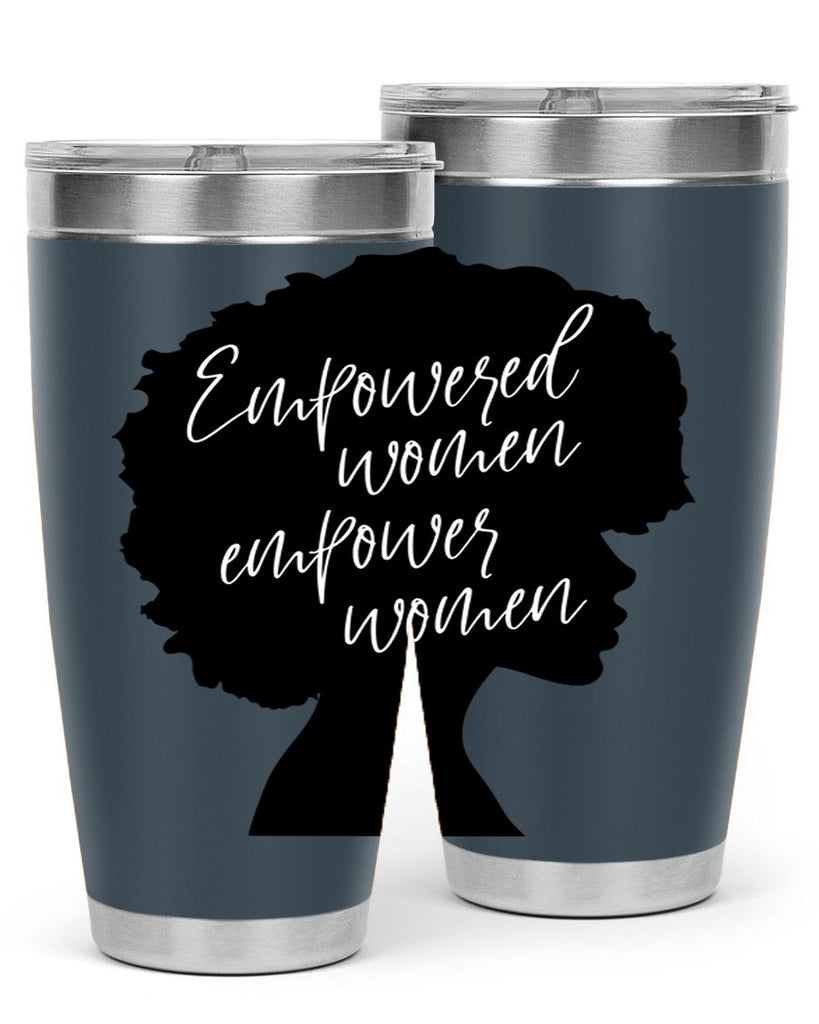 empowered women empower women 3#- women-girls- Tumbler