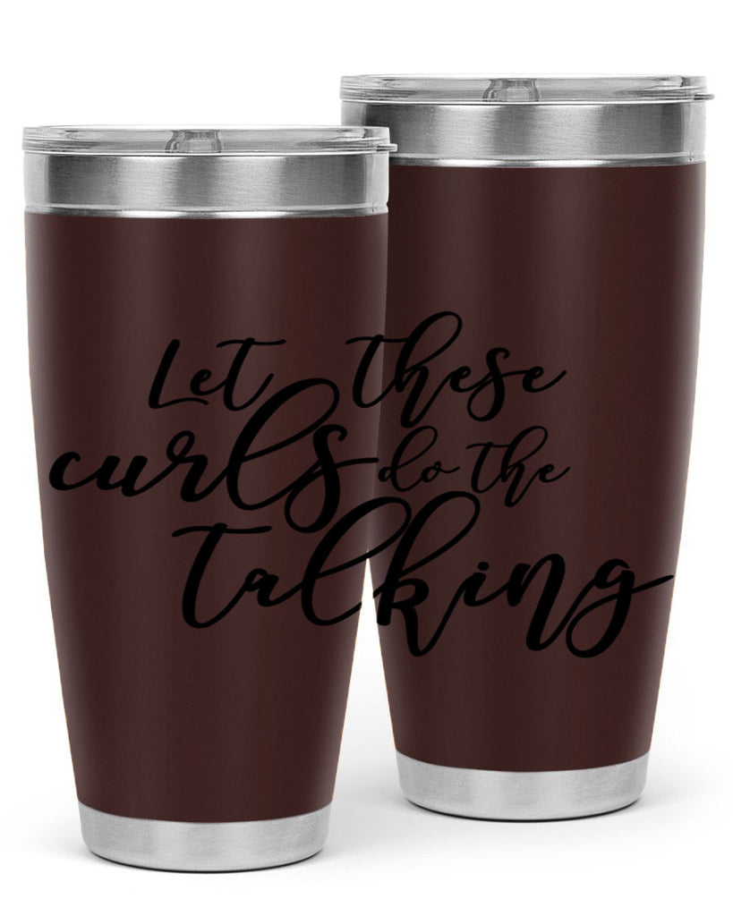 let these curls do the talking Style 26#- women-girls- Tumbler
