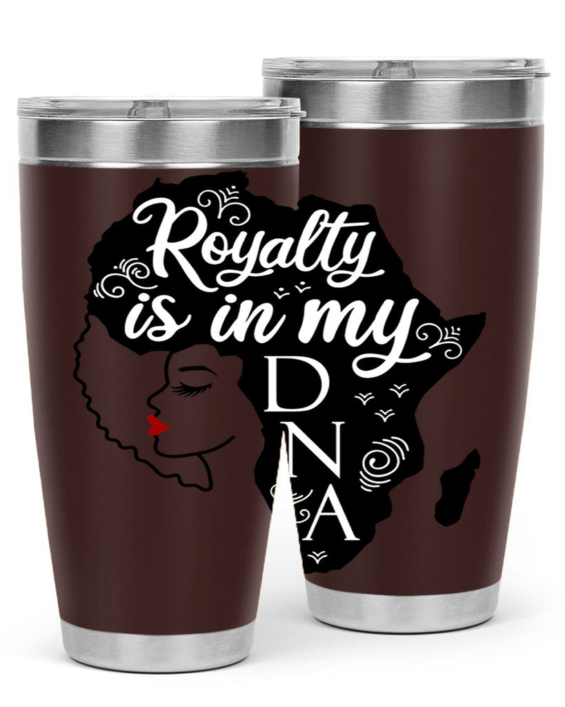 royalty is in my dna Style 10#- women-girls- Tumbler