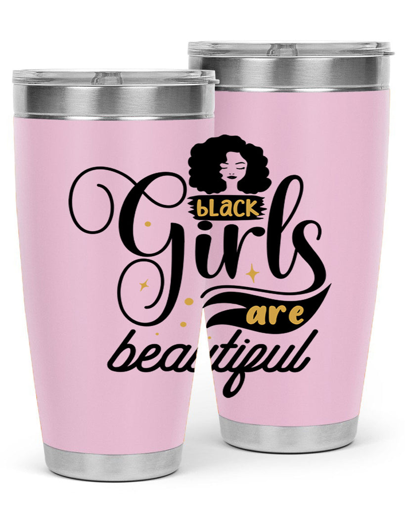 Black girls are beautiful Style 58#- women-girls- Tumbler