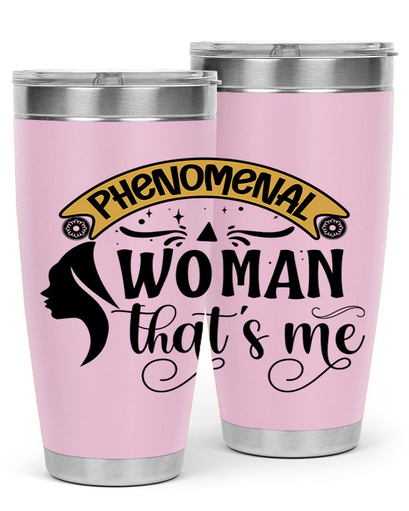 Phenomenal woman thats me Style 15#- women-girls- Tumbler