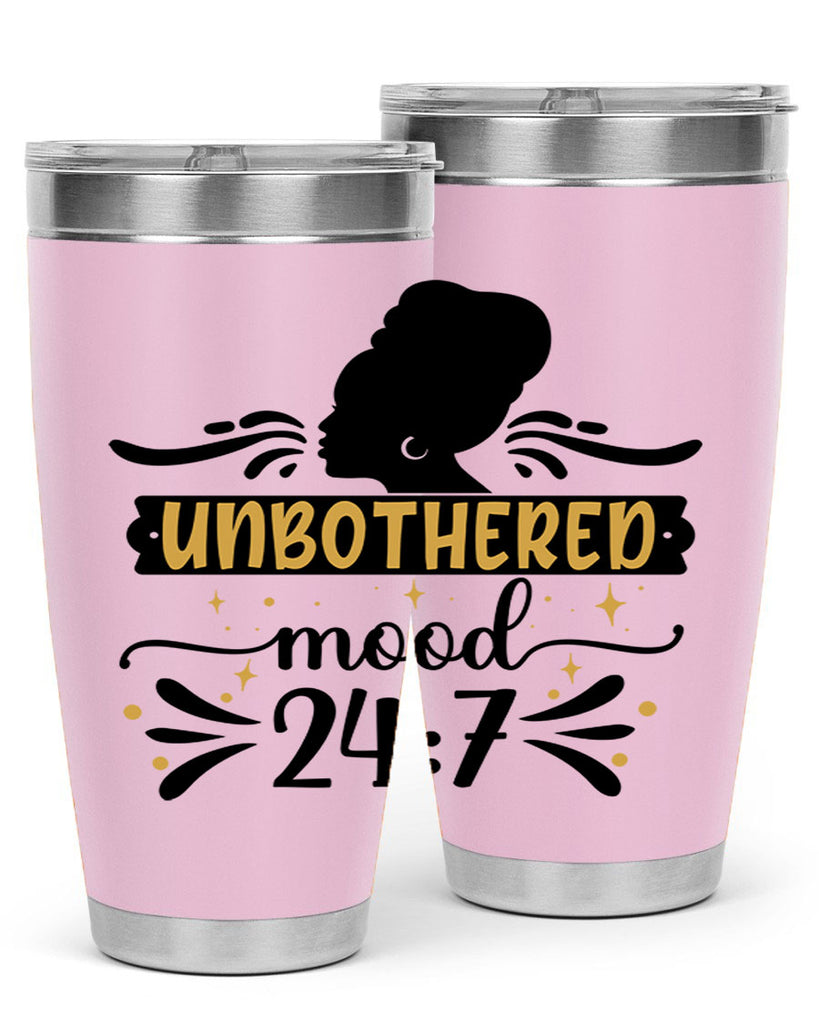 Unbothered mood Style 2#- women-girls- Tumbler