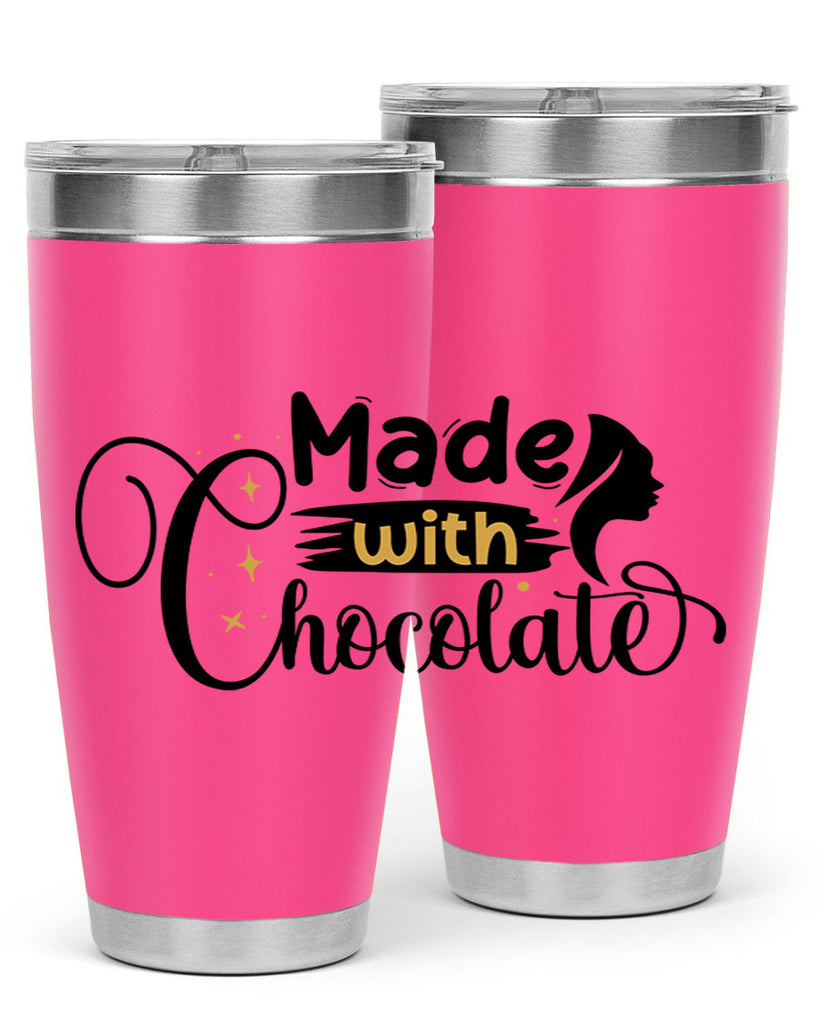 Made with chocolate Style 24#- women-girls- Tumbler