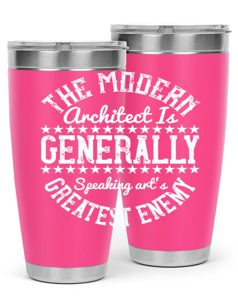 The modern architect is generally speaking arts greatest enemy Style 12#- architect- tumbler