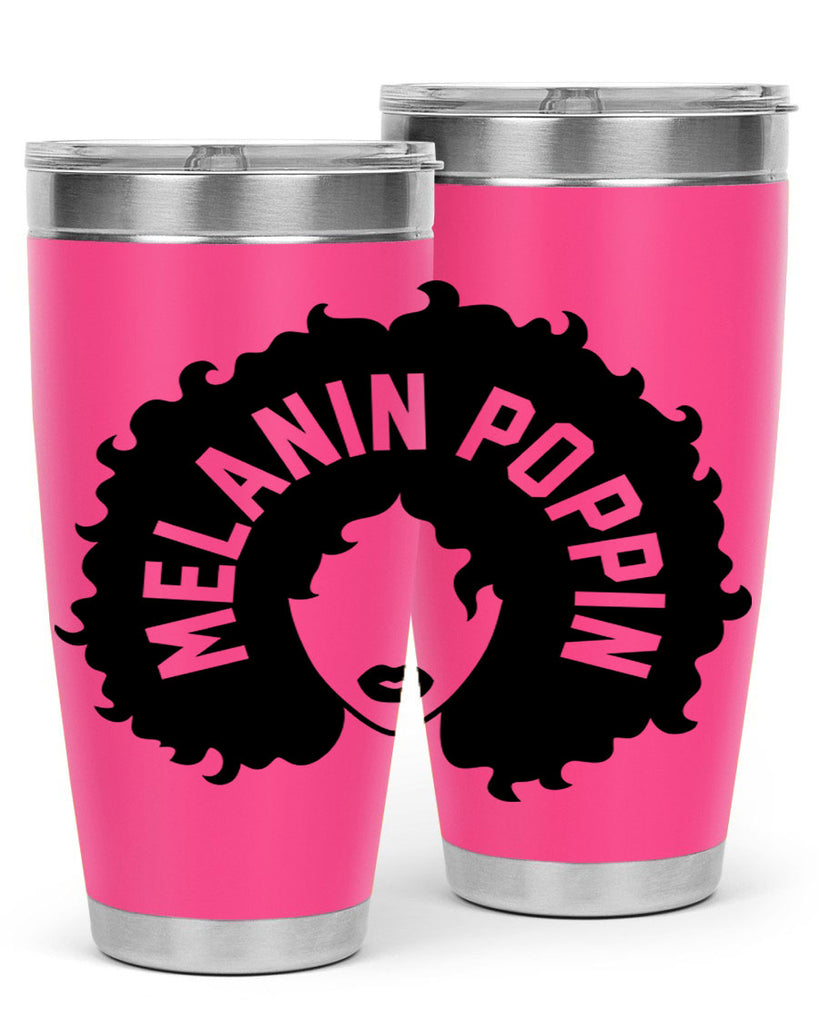 melanin poppin 26#- women-girls- Tumbler