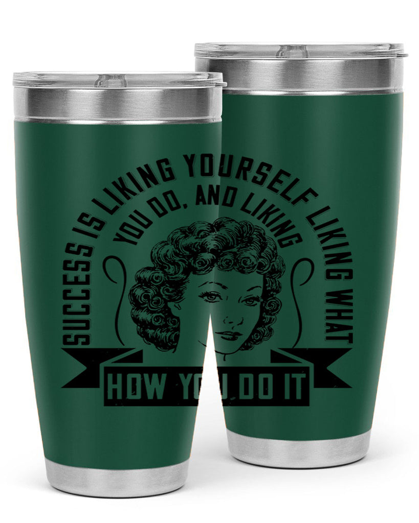 Success is liking yourself liking what you do and liking how you do it Style 16#- afro- Tumbler