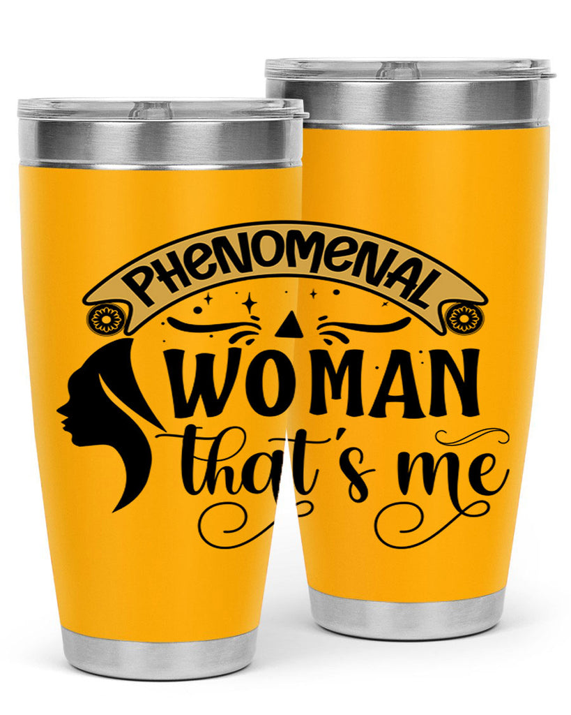 Phenomenal woman thats me Style 15#- women-girls- Tumbler