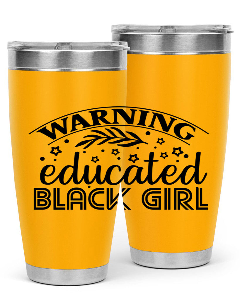 Warning educated black girl Style 1#- women-girls- Tumbler