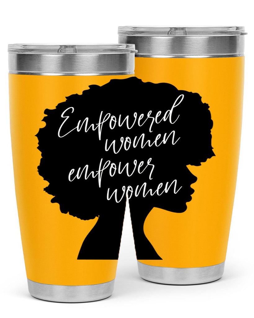 empowered women empower women 3#- women-girls- Tumbler