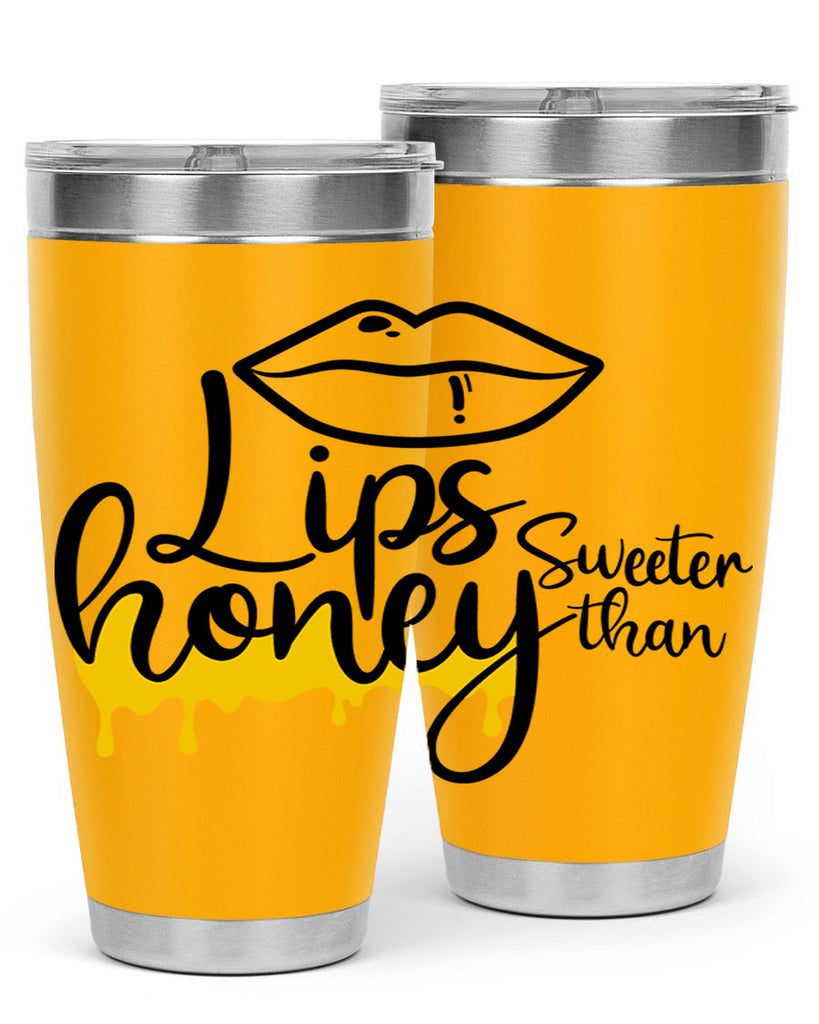 lips sweeter than honey Style 25#- women-girls- Tumbler