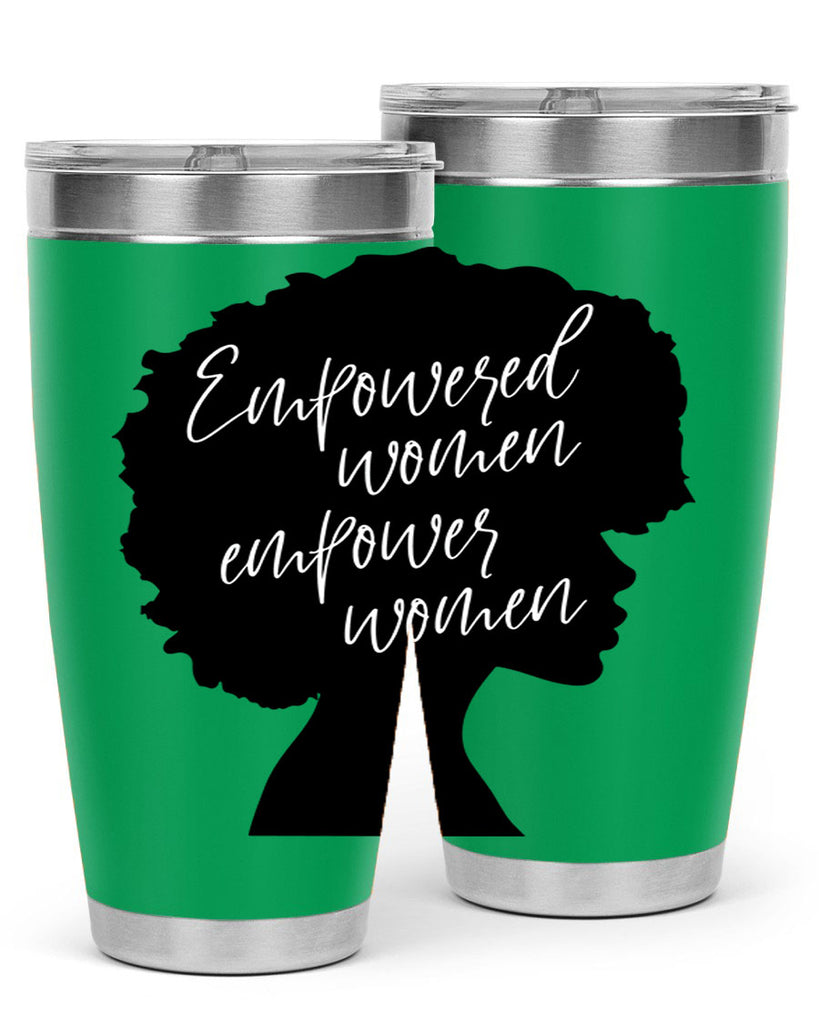 empowered women empower women 3#- women-girls- Tumbler