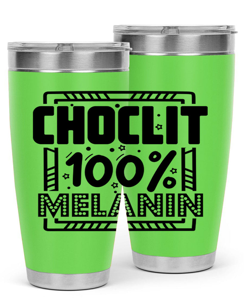 Choclit melanin Style 46#- women-girls- Tumbler