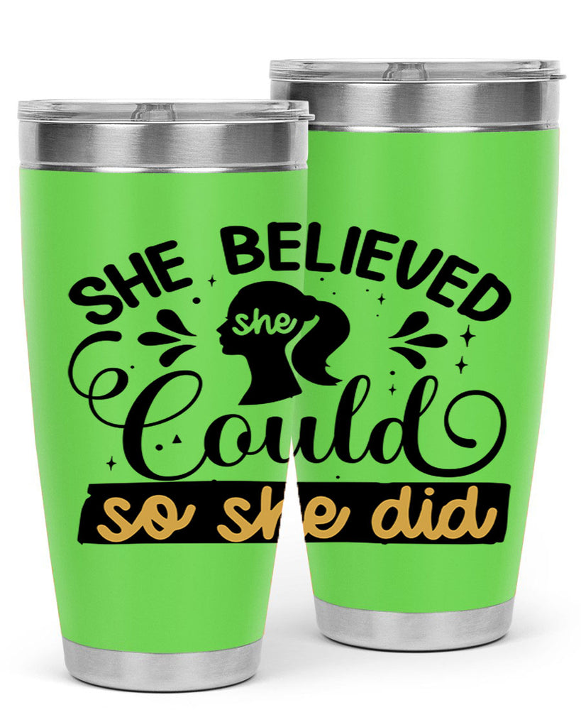 She believed she could she did Style 7#- women-girls- Tumbler