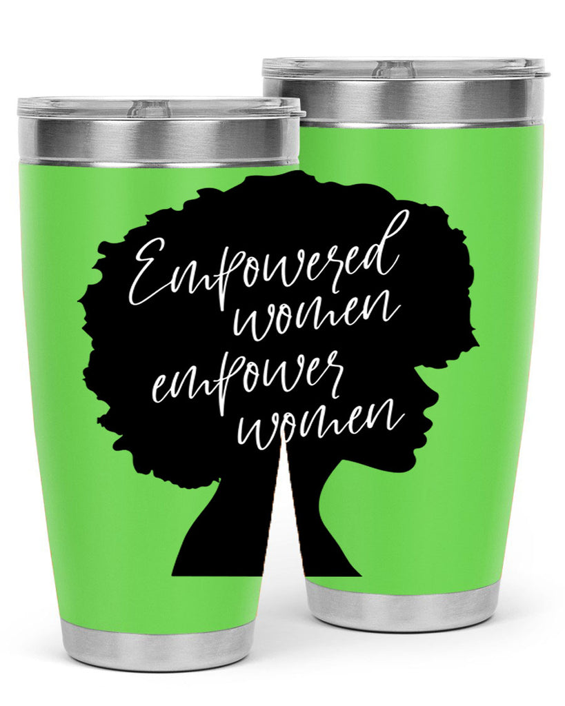 empowered women empower women 3#- women-girls- Tumbler