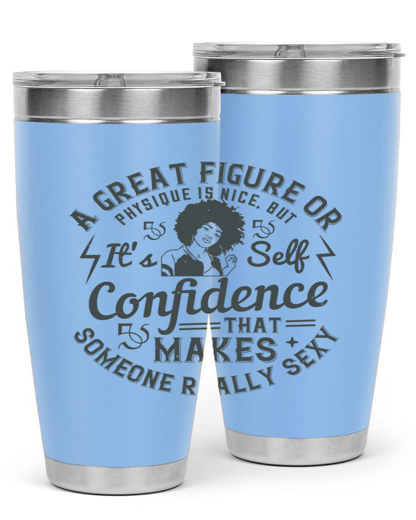 A great figure or physique is nice but its selfconfidence that makes someone really sexy Style 50#- afro- Tumbler