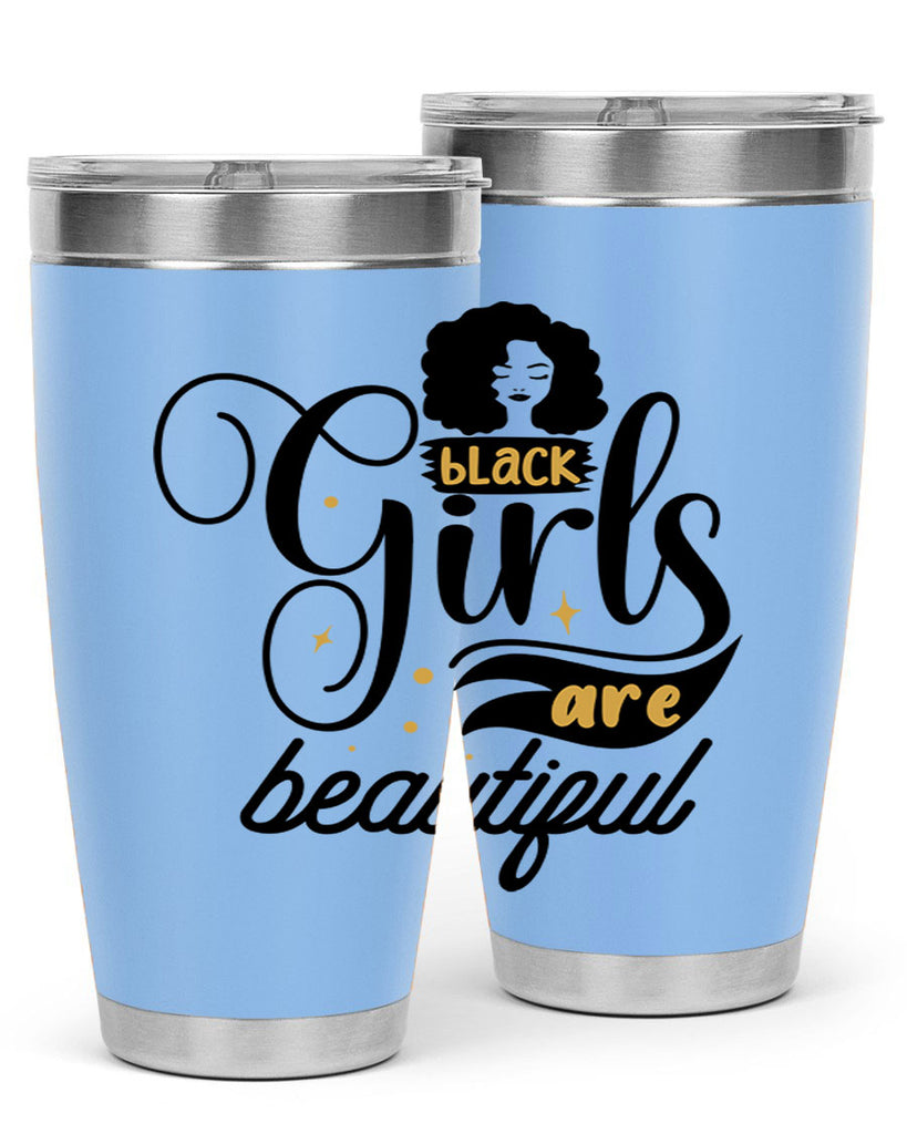 Black girls are beautiful Style 58#- women-girls- Tumbler