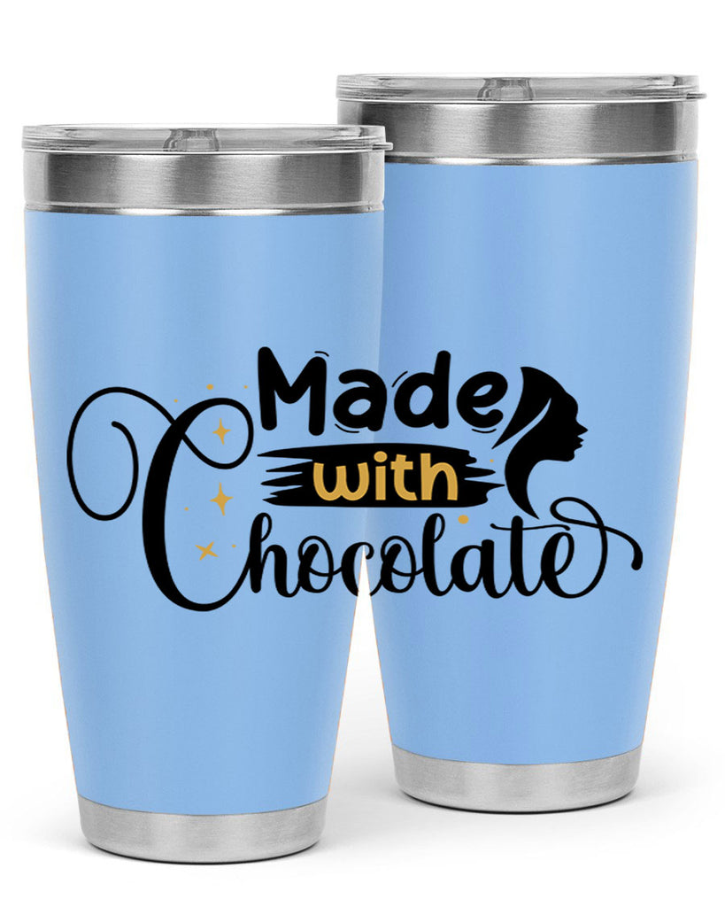 Made with chocolate Style 24#- women-girls- Tumbler