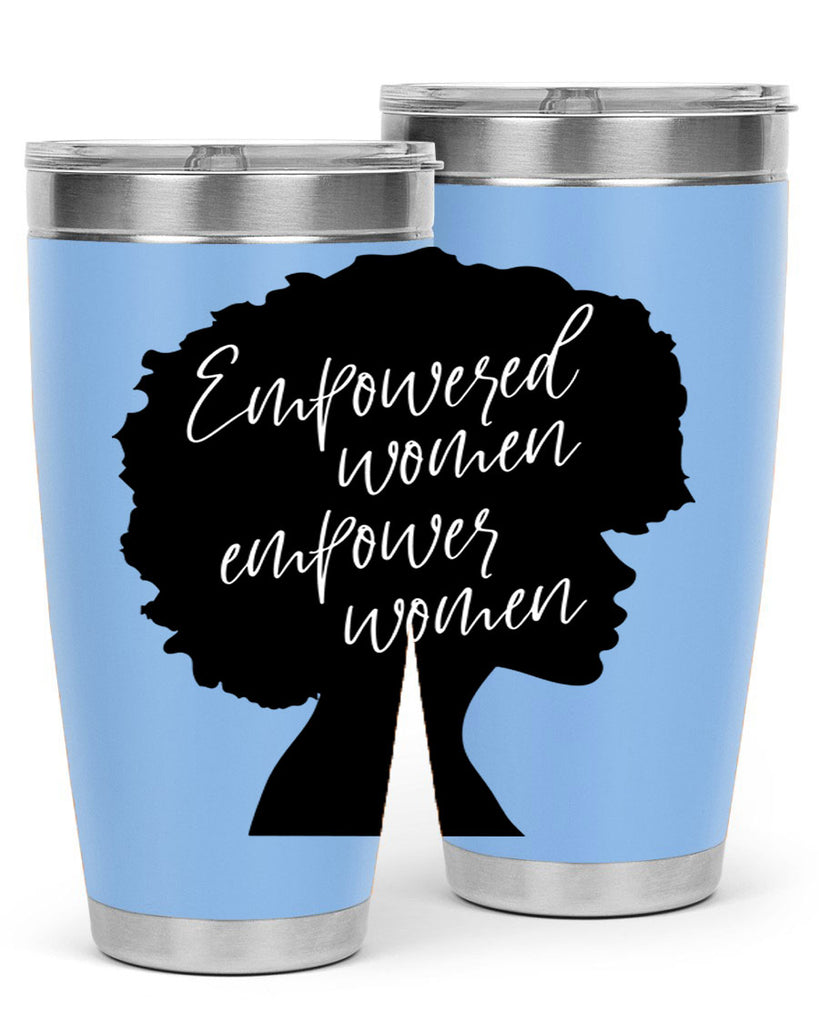 empowered women empower women 3#- women-girls- Tumbler