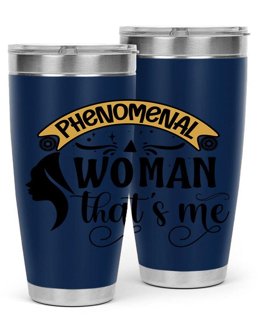 Phenomenal woman thats me Style 15#- women-girls- Tumbler