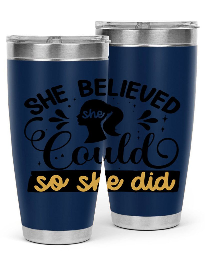She believed she could she did Style 7#- women-girls- Tumbler
