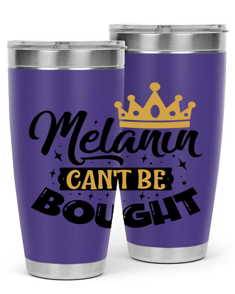Melanin cant be bought Style 22#- women-girls- Tumbler