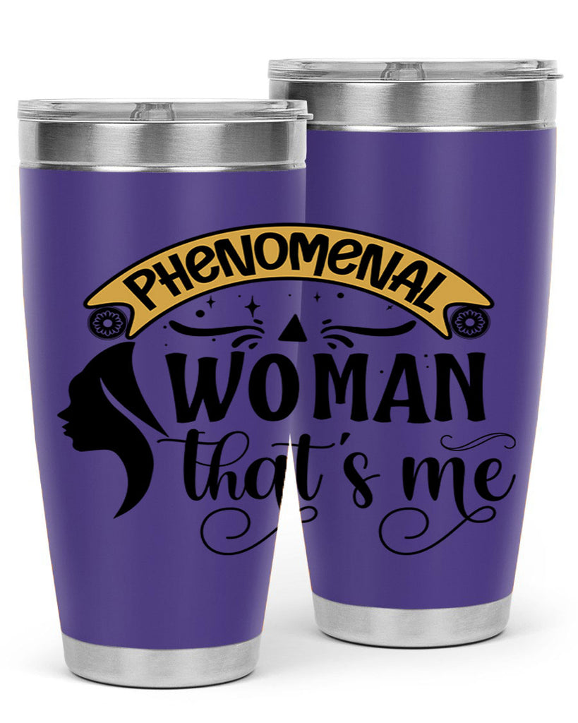 Phenomenal woman thats me Style 15#- women-girls- Tumbler