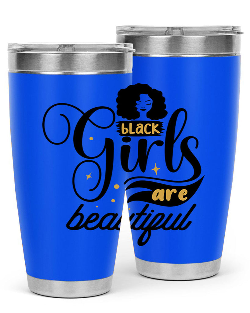 Black girls are beautiful Style 58#- women-girls- Tumbler