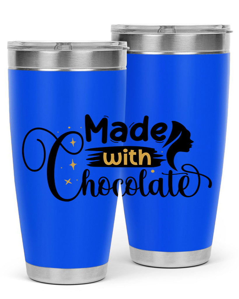 Made with chocolate Style 24#- women-girls- Tumbler