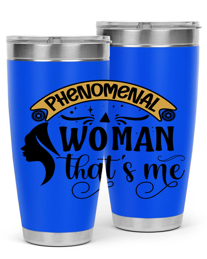 Phenomenal woman thats me Style 15#- women-girls- Tumbler
