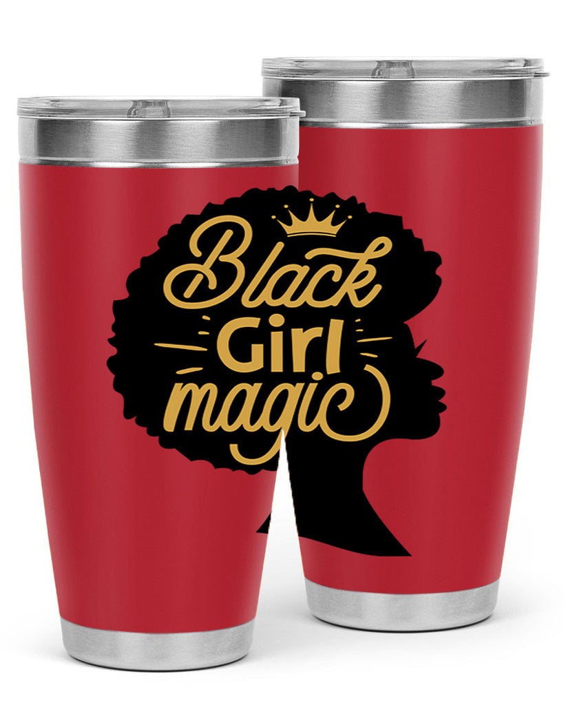 Black Girl magic copy Style 60#- women-girls- Tumbler