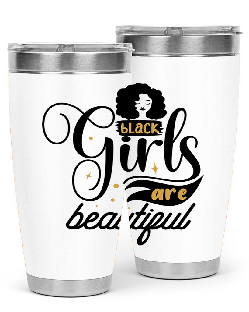 Black girls are beautiful Style 58#- women-girls- Tumbler