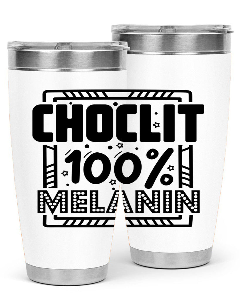 Choclit melanin Style 46#- women-girls- Tumbler