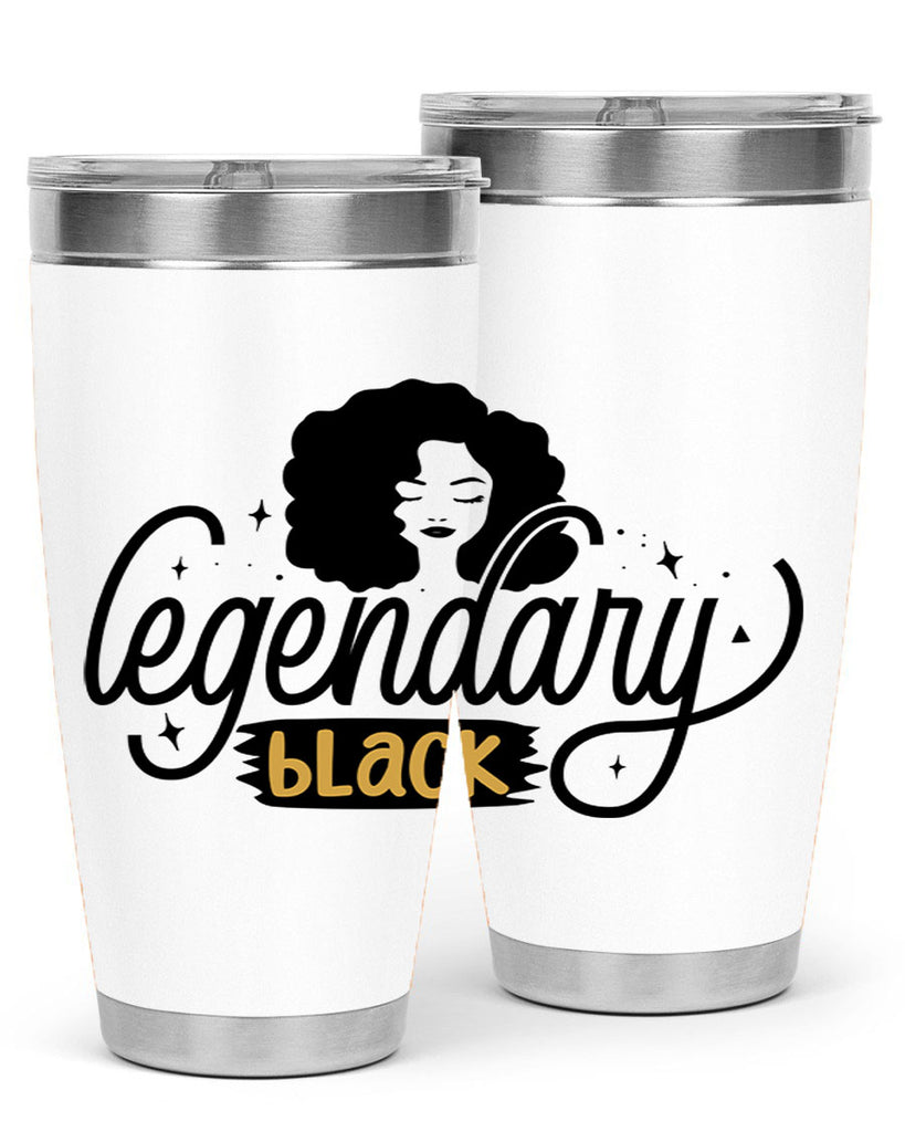 Legendary black Style 27#- women-girls- Tumbler