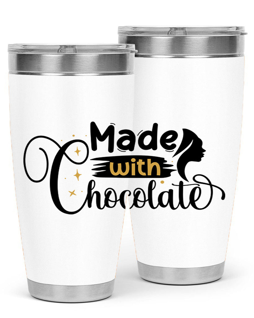 Made with chocolate Style 24#- women-girls- Tumbler