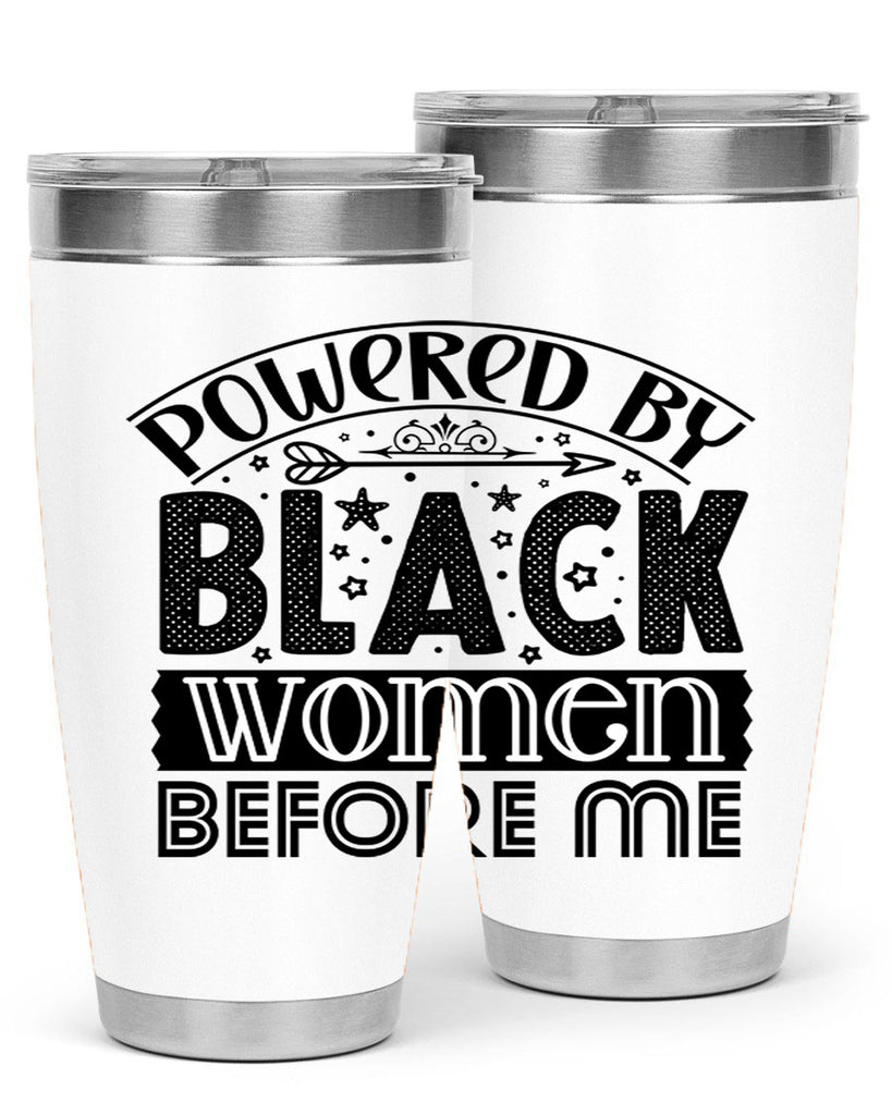 Powered by blackp women before me Style 14#- women-girls- Tumbler