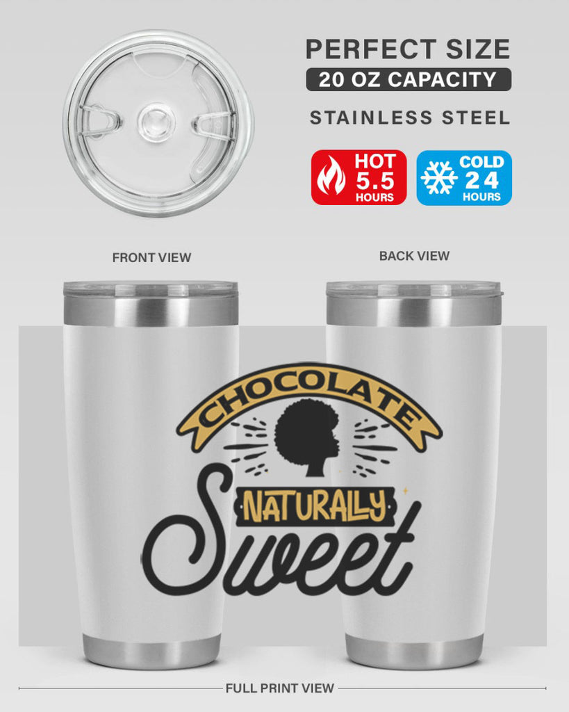 Chocolate naturally Sweet Style 44#- women-girls- Tumbler